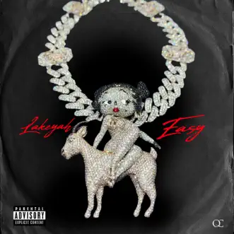 Easy - Single by Lakeyah album reviews, ratings, credits