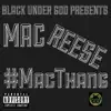 Mac Thang - Single album lyrics, reviews, download