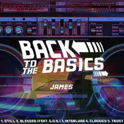Back To the Basics - EP by James album reviews, ratings, credits