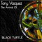 The Arrival - Tony Vasquez lyrics