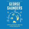 A Swim in a Pond in the Rain (Unabridged) - George Saunders