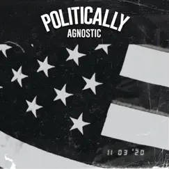 Politically Agnostic - Single by Ruslan album reviews, ratings, credits