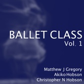 Ballet Class, Vol. 1 artwork