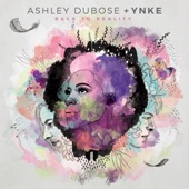 Ashley DuBose - Back to Reality