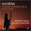 Stream & download Dvorak: Sonata in G Major, Op. 100 - EP