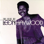 Leon Haywood - It's Got to Be Mellow