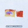 Internet Stalking (feat. Adam Melchor) - Single