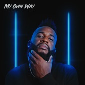 My Own Way artwork