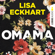 Lisa Eckhart - Omama (Ungekürzt)