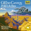 Grofé: Grand Canyon Suite - Gershwin: Catfish Row