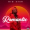 Romantic - Bigstar lyrics