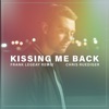 Kissing Me Back (Frank Legeay Remix) - Single