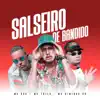 Salseiro de Bandido song lyrics