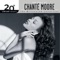 Chanté's Got a Man - Chanté Moore lyrics