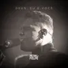 Stream & download Deus, Eu E Você - Single