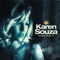 Everyday Is Like Sunday - Karen Souza lyrics