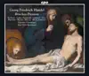 Handel: Brockes Passion, HWV 48 album lyrics, reviews, download