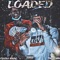 Loaded (feat. Big Scarr) - Peeedy Huncho lyrics