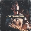 La Magia by Galvan Real, Raul Camacho iTunes Track 1