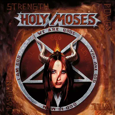 Strength Power Will Passion - Holy Moses