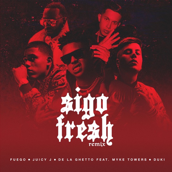 Cover artwork for Sigo Fresh (feat. Myke Towers & Duki)