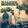 Walker McGuire - EP album lyrics, reviews, download