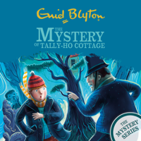 Enid Blyton - The Mystery of Tally-Ho Cottage artwork