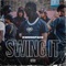 Swing It - Kwengface lyrics