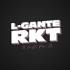 L-Gante RKT - Remix by DJ Tao, L-Gante, Papu DJ iTunes Track 1