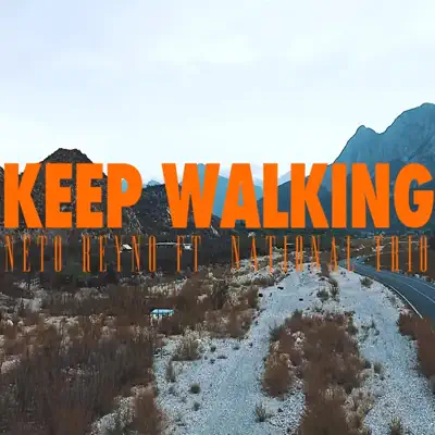 Keep Walking (feat. National Trio) - Single - Neto Reyno
