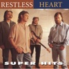 Restless Heart - That Rock Won't Roll
