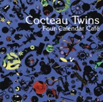 Cocteau Twins - Squeeze-Wax