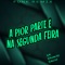 Funk Remix - A Pior Parte - Dj Bruninho Pzs lyrics