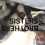 Sisters and Brothers - Single
