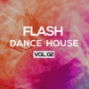 Flash Dance House, Vol. 2 - EP, 2001