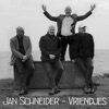 Jan Schneider - Zeg Wat Je Wil
