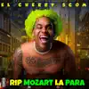 Stream & download RIP Mozart la Para - Single