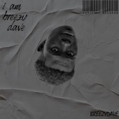 I Am Breezydave - EP artwork