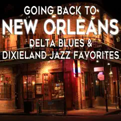 Going Back to New Orleans: Delta Blues & Dixieland Jazz Favorites by Wycliffe Gordon & Steve Glotzer album reviews, ratings, credits