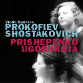 Prokofiev & Shostakovich: Violin Sonatas artwork