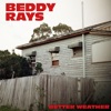 Better Weather - Single