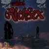 Richsex - Single album lyrics, reviews, download