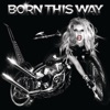 Born This Way, 2011