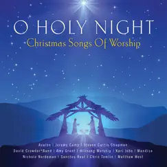 O Holy Night - Christmas Songs of Worship by Various Artists album reviews, ratings, credits