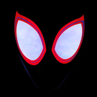 Spider-Man: Into the Spider-Verse (Soundtrack From & Inspired by the Motion Picture) [Deluxe Edition] by Various Artists album reviews, ratings, credits