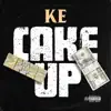 Cake Up - Single album lyrics, reviews, download