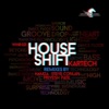 House Shift