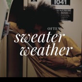 Often x Sweater Weather artwork