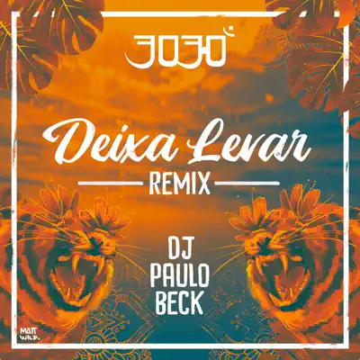 Deixa Levar (Remix) - Single - 3030