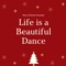 Life Is a Beautiful Dance artwork